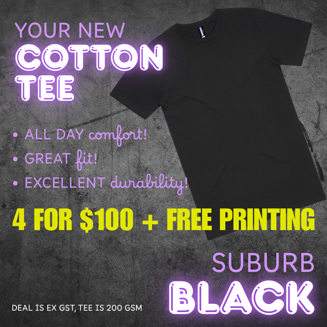 SUBURB BLACK - CUSTOM TEE - FREE PRINTING INCLUDED