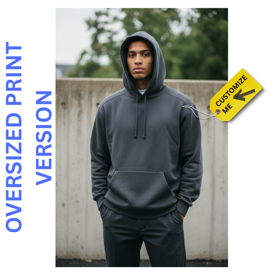 *Design you own HOODIE "TOP SELLER" - Oversized Prints