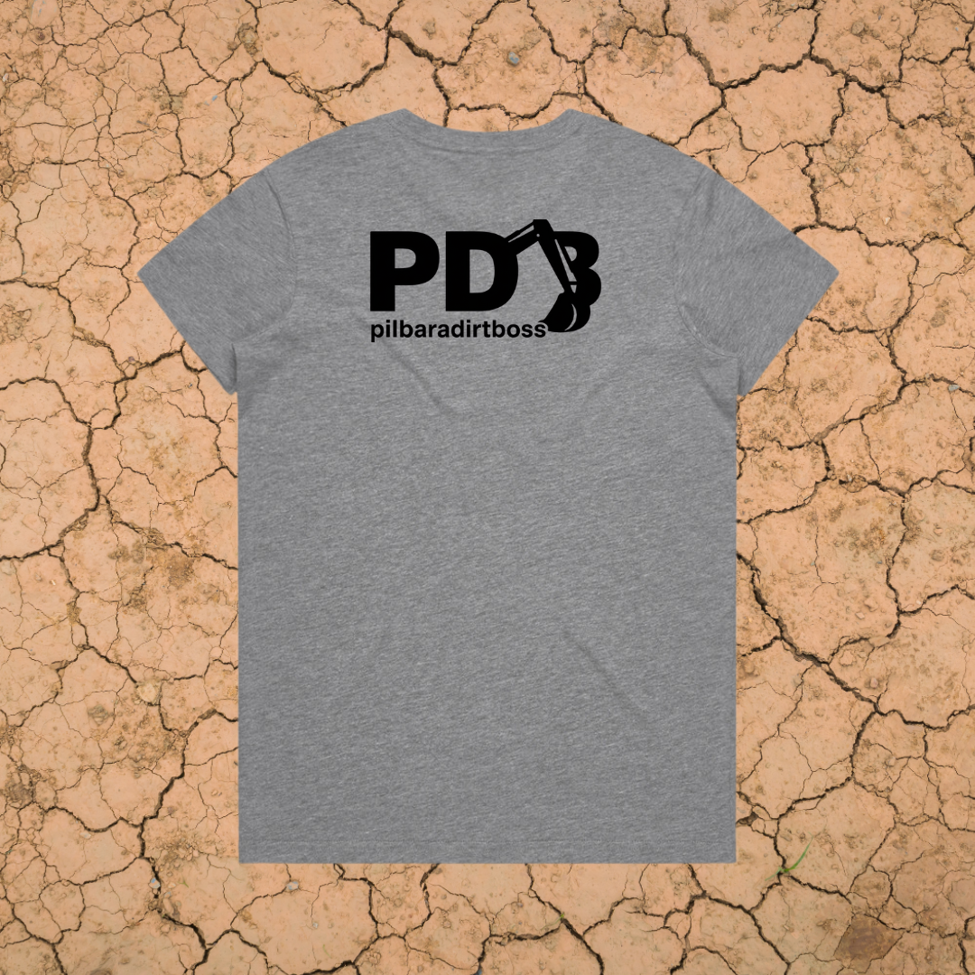 PILBARA DIRT BOSS - LADIES PREMIUM COTTON TEE - 7 COLOURS